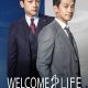 Welcome 2 Life Season 1 (Episode 7 Added) (Korean Drama)